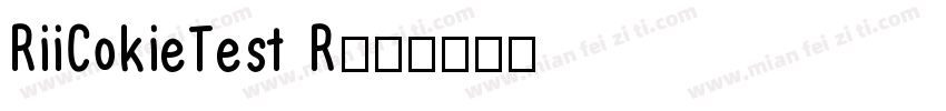 RiiCokieTest R字体转换